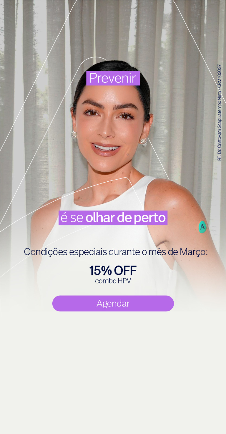 Março Lilás - Condições especiais em vacina de HPV